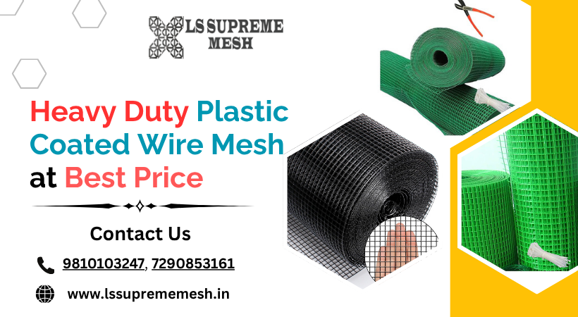 Heavy Duty Plastic Coated Wire Mesh